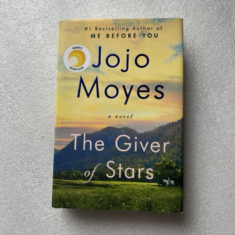 Giver of Stars : A Novel by Jojo Moyes 2019 Hardcover